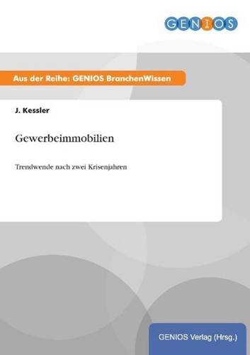 Gewerbeimmobilien kessler - gewerbeimmobilien,